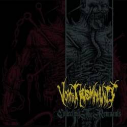Vomit Remnants : Collecting the Remnants